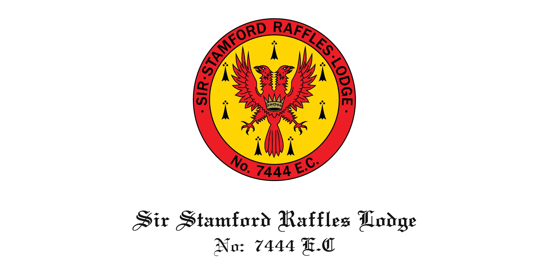 Sir Thomas Raffles
Lodge no 7444 E.C.